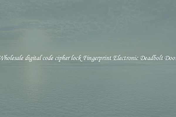 Wholesale digital code cipher lock Fingerprint Electronic Deadbolt Door 