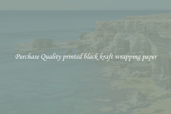 Purchase Quality printed black kraft wrapping paper