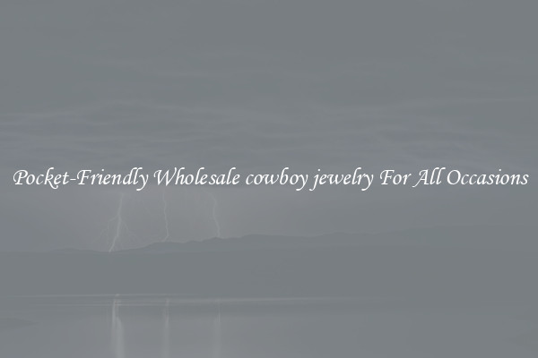 Pocket-Friendly Wholesale cowboy jewelry For All Occasions
